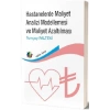 Hastanelerde Maliyet Analizi Modellemesi ve Maliyet Azaltılması