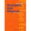 Hatalıydım, Özür Diliyorum: Özürlerin Anlamları