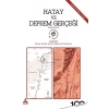 Hatay ve Deprem Gerçeği