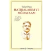 Hatıralarım ve Müdafaam