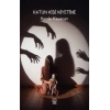 Hatun Kişi Niyetine