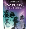 Hava Durumu ve İklim Değişikliği