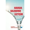 Havada Kalmayan İletişim