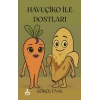 Havuçiko İle Dostları
