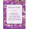 Hayal Ağacım Erguvan