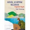 Hayal Kurmak Bedava: Özgürlük Hayali