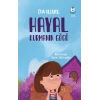 Hayal Kurmanın Gücü