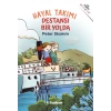 Hayal Takımı Destansı Bir Yolda