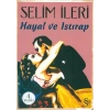 Hayal ve Istırap