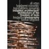 Hayalperest Mimarlık / Özgür Aletlerin Mimarlığı - Imaginist Architecture / Architecture of the Freedom of Tools