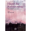 Hayat Bir Kervansaray