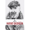 Hayat Dediğin