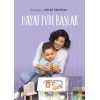 Hayat Evde Başlar