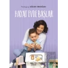 Hayat Evde Başlar