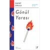 Hayat Okulu - Gönül Yarası