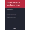 Hayat Sigortasında Prim Ödeme Borcu