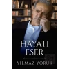 Hayatı Eser
