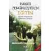 Hayatı Zenginleştiren Eğitim