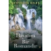 Hayatım Bir Romandır