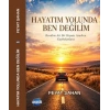 Hayatım Yolunda, Ben Değilim