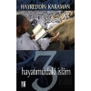 Hayatımızdaki İslam 3