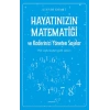 Hayatınızın Matematiği ve Kaderinizi Yöneten Sayılar