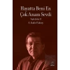 Hayatta Beni En Çok Anam Sevdi