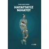 Hayattayız Nihayet