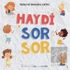 Haydi Sor Sor