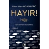 Hayır!