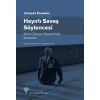 Hayırlı Savaş Söylencesi