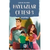 Haylazlar Çetesi -3  Pavitra Yazarı