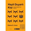 Hayli Duyarlı Kişi