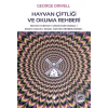 Hayvan Çiftliği ve Okuma Rehberi