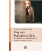 Hayvan Haklarına Giriş Çocuğunuz mu Köpeğiniz mi?