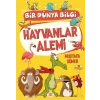 Hayvanlar Alemi - Bir Dünya Bilgi