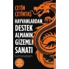 Hayvanlardan Destek Almanın Gizemli Sanatı