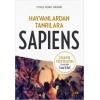 Sapiens: Hayvanlardan Tanrılara