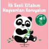 Hayvanlari Koruyalim  - İlk Sesli Kitabim