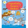 Hayvanlarla Tanışma Kitabım (Ciltli)