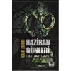 Haziran Günleri - Gezi Notları