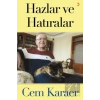 Hazlar ve Hatıralar