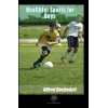 Healthful Sports for Boys