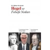 Hegel ve Felsefe Notları