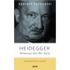 Heidegger - Almanyadan Bir Usta