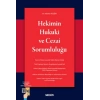 Hekimin Hukuki ve Cezai Sorumluluğu