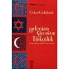 Helenizm, Siyonizm,Türkçülük