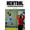 Hentbol ve Harmanlanmış Öğrenme
