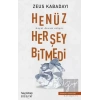 Henüz Her Şey Bitmedi