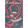 Her An Yeniden